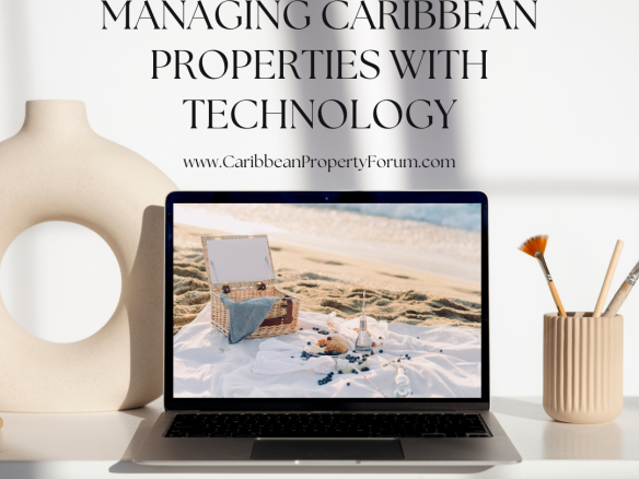 Managing Caribbean Properties With Technology